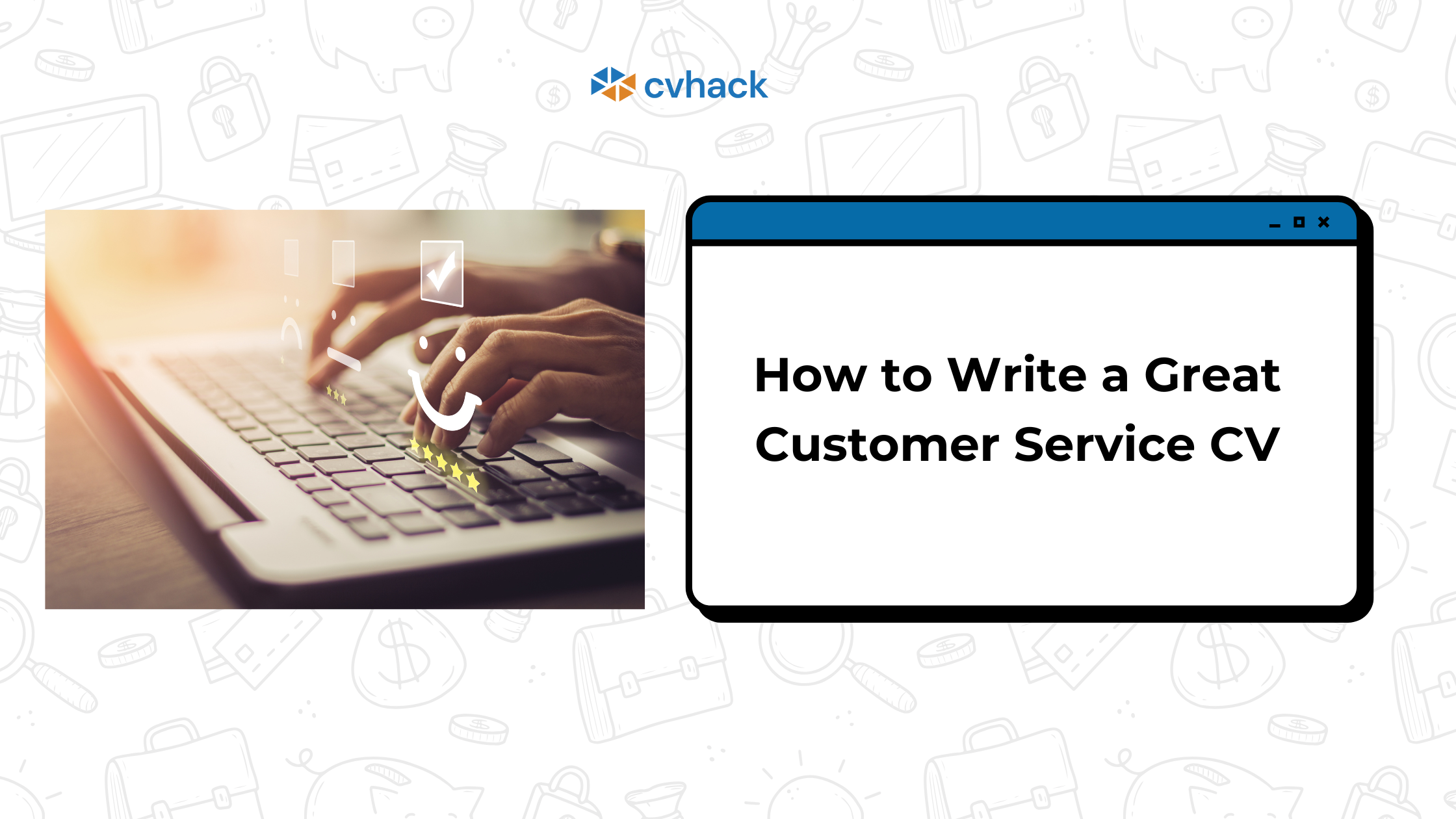 how-to-write-a-great-customer-service-cv