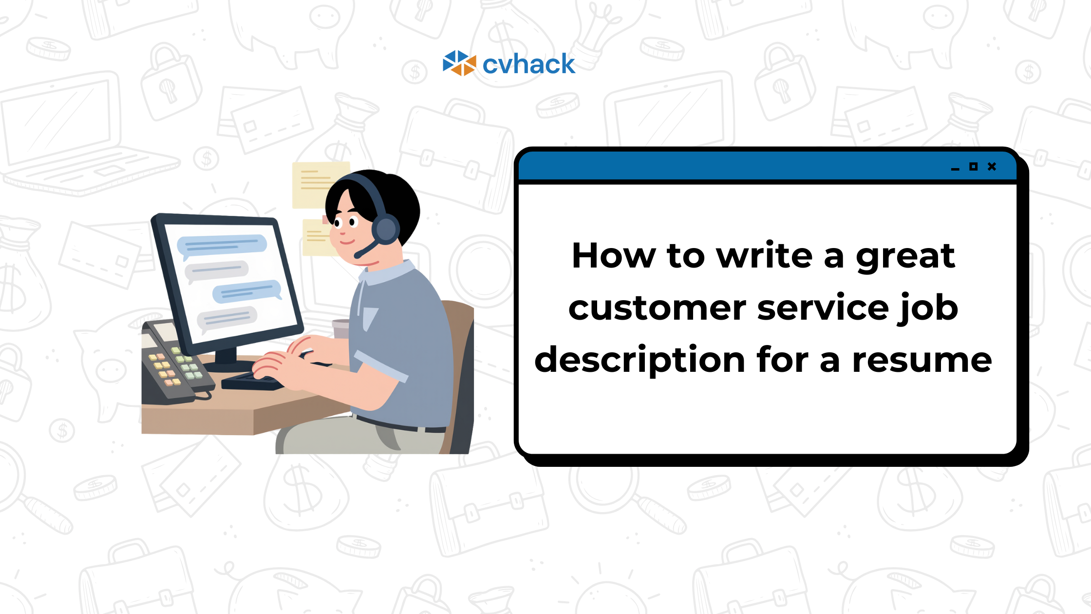 how-to-write-a-great-customer-service-job-description-for-a-resume