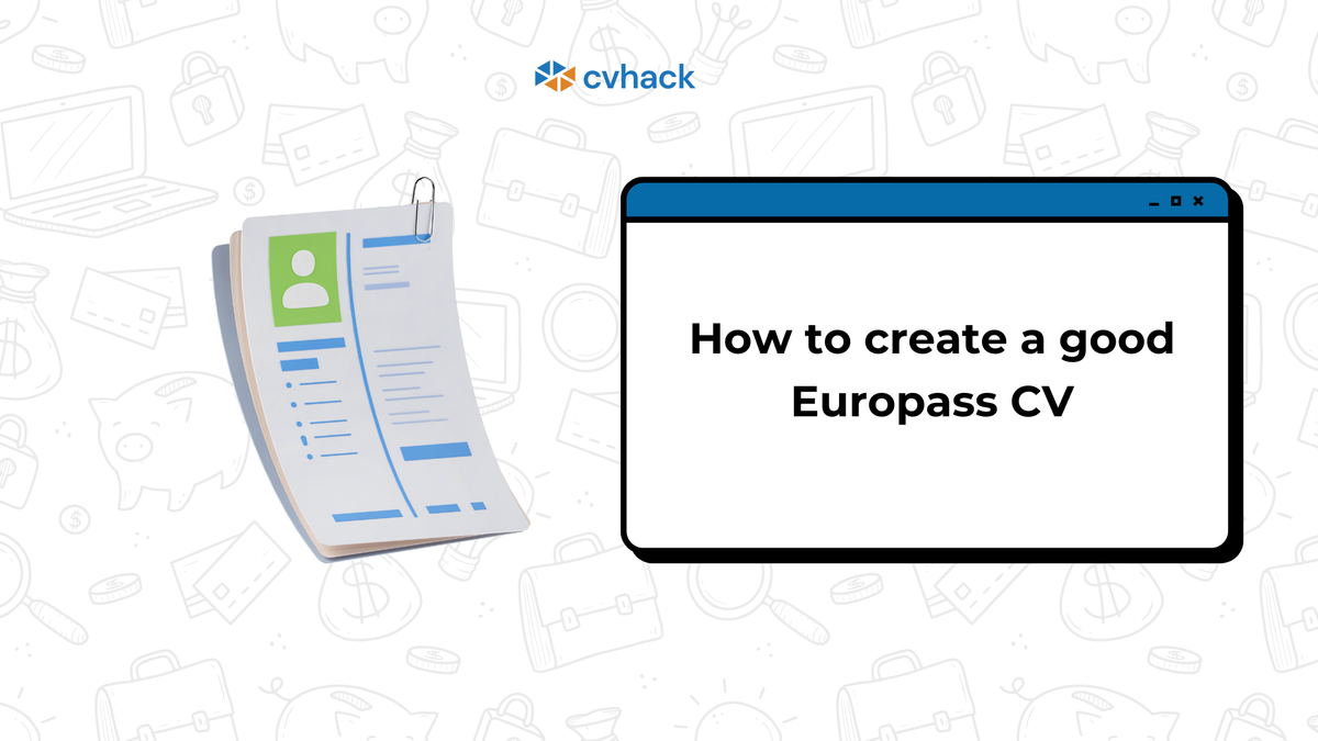 How to Create a Good Europass CV