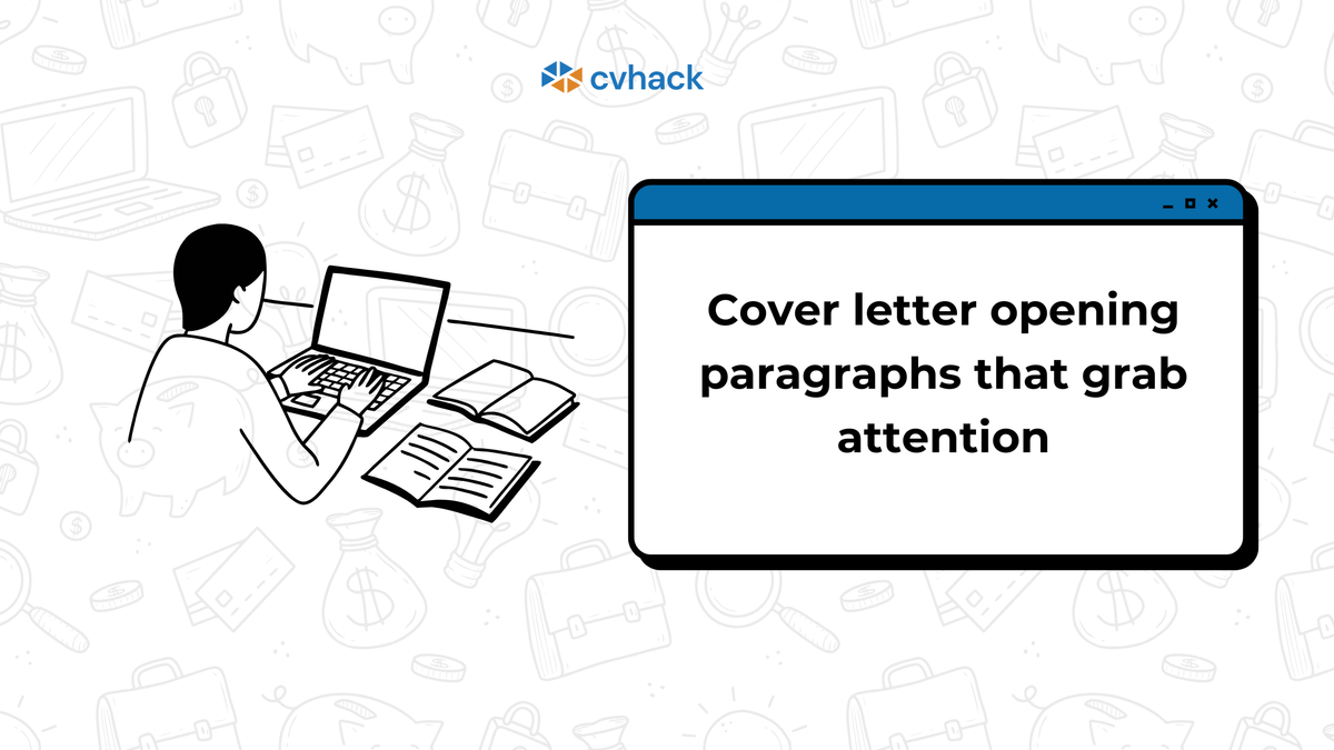 Cover Letter Opening Paragraphs That Grab Attention