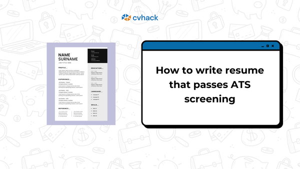 How to Write a Resume That Passes ATS Screening