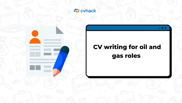CV Writing for Oil and Gas Roles in Nigeria